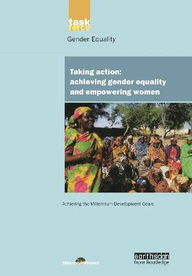 UN Millennium Development Library: Taking Action  - Achieving Gender Equality and Empowering Women(English, Paperback, Millennium Project UN)