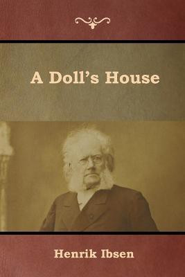 A Doll's House(English, Paperback, Ibsen Henrik)