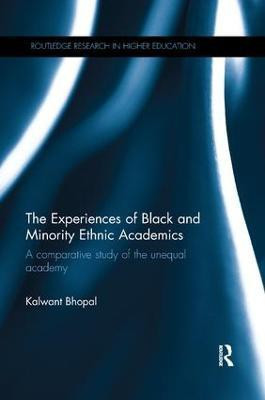 The Experiences of Black and Minority Ethnic Academics(English, Paperback, Bhopal Kalwant)