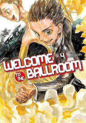 Welcome To The Ballroom 4(English, Paperback, Takeuchi Tomo)