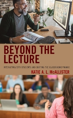 Beyond the Lecture(English, Paperback, McAllister Katie A. L.)