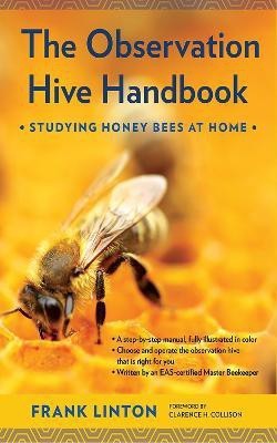 The Observation Hive Handbook(English, Electronic book text, Linton Frank)