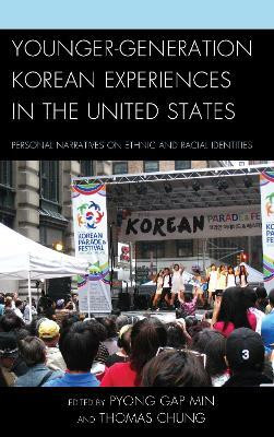 Younger-Generation Korean Experiences in the United States(English, Paperback, unknown)