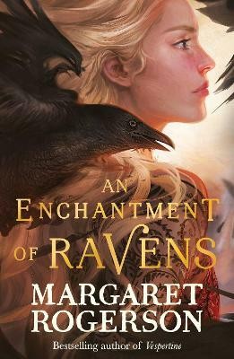 An Enchantment of Ravens(English, Paperback, Rogerson Margaret)