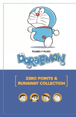 Doraemon Zero Points and Runaway Collection(English, Paperback, FUJIO FUJIKO F)