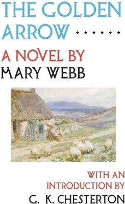 The Golden Arrow(English, Paperback, Webb Mary)