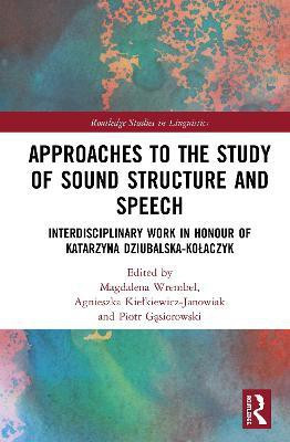 Approaches to the Study of Sound Structure and Speech(English, Hardcover, unknown)