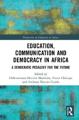 Education, Communication and Democracy in Africa(English, Paperback, unknown)
