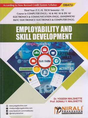 EMPLOYABILITY AND SKILL DEVELOPMENT (Third Year (TY) B.Tech in Computer Engineering, Artificial Intelligence and Machine Learning (AI & ML) / Artificial Intelligence and Data Science (AI & DS) / AI, Electronics and Telecommunication Engineering - Semester 6 - DBATU)(Paperback, Dr. Yogesh Malshette, EMPLOYABILITY AND SKILL DEVELOPMENT (Third Year (TY) B.Tech in Computer Engineering, Artificial Intelligence and Machine Learning (AI & ML) / Artificial Intelligence and Data Science (AI & DS) / AI, Electronics and Telecommunication Engineering - Semester 6 - DBATU)(Paperback, Dr. Yogesh Malshette,