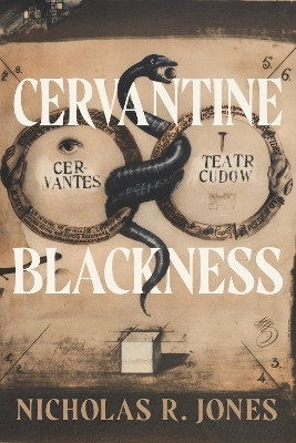 Cervantine Blackness(English, Hardcover, Jones Nicholas R.)