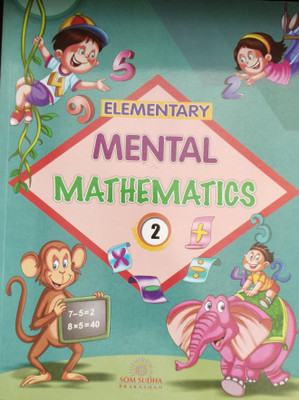 Elementary Mental Mathematics Class 2(Paperback, H. R. Malhotra)