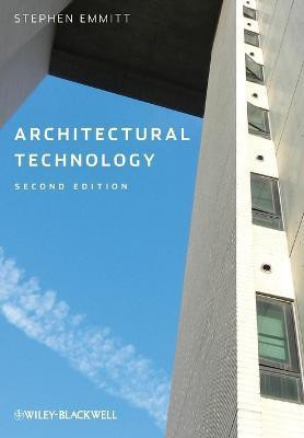 Architectural Technology(English, Paperback, Emmitt Stephen)
