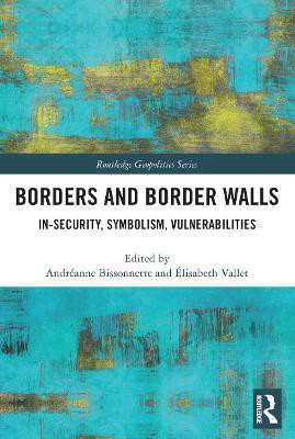 Borders and Border Walls(English, Paperback, unknown)