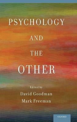 Psychology and the Other(English, Hardcover, unknown)