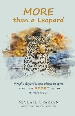 More Than a Leopard(English, Paperback, Parkyn Michael J)