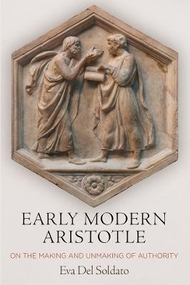 Early Modern Aristotle(English, Hardcover, Soldato Eva Del)