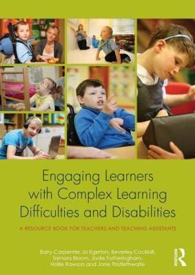Engaging Learners with Complex Learning Difficulties and Disabilities(English, Paperback, Carpenter Barry OBE)