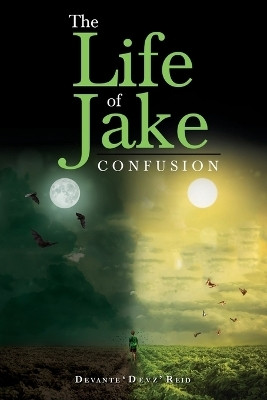 The Life of Jake(English, Paperback, Reid Devante 'Devz')
