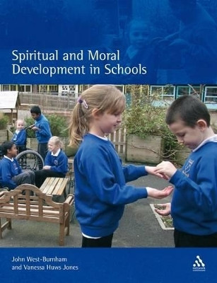 Spiritual and Moral Development in Schools(English, Paperback, West-Burnham John Professor)