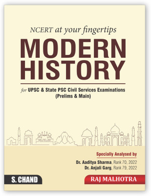 NCERT at your FINGERTIPS Modern History for UPSC & State PSC Civil Services Examinations | Prelims & Main | Indian History | By Raj Malhotra - S. Chand's Book Latest Edition 2023(Paperback, Raj Malhotra)