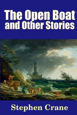 The Open Boat and Other Stories(English, Paperback, Crane Stephen)