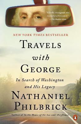 Travels with George(English, Paperback, Philbrick Nathaniel)
