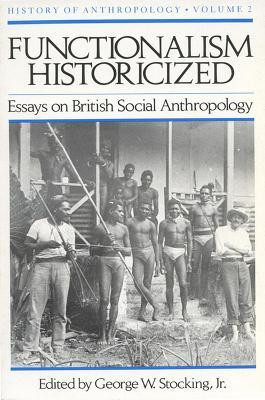 Functionalism Historicized Vol 2(English, Paperback, University of Wisconsin Press)