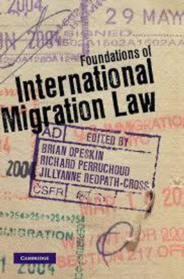 Foundations of International Migration Law(English, Electronic book text, unknown)