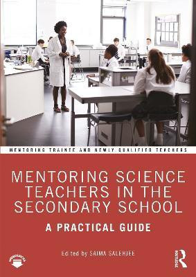 Mentoring Science Teachers in the Secondary School(English, Paperback, unknown)