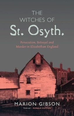 The Witches of St Osyth(English, Hardcover, Gibson Marion)