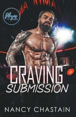 Craving Submission(English, Paperback, Chastain Nancy Dr)