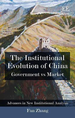 The Institutional Evolution of China(English, Hardcover, Zhang Fan)