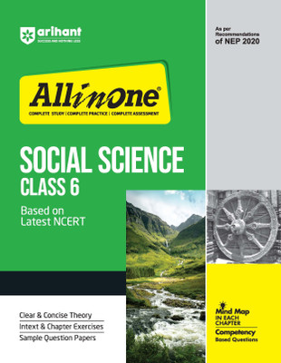 All In One Social Science Class 6 Based On Latest NCERT For CBSE Exams 2025 | Mind map in each chapter | Clear & Concise Theory | Intext & Chapter Exercises | Sample Question Papers(English, Paperback, Arora Kriti)