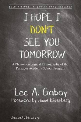 I Hope I Don't See You Tomorrow(English, Electronic book text, Gabay Lee A.)
