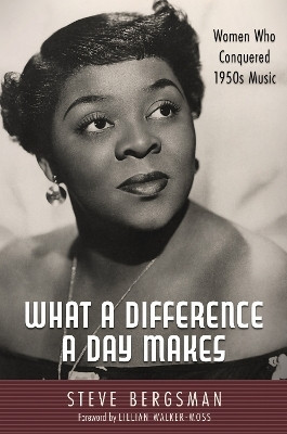What a Difference a Day Makes(English, Paperback, Bergsman Steve)