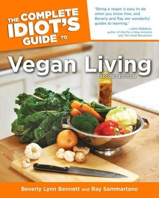 The Complete Idiot's Guide to Vegan Living, Second Edition(English, Paperback, Bennett Beverly)