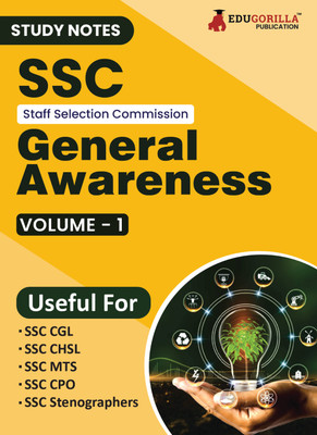 Study Notes for SSC General Awareness (Vol 1) - Topicwise Notes for CGL, CHSL, SSC MTS, CPO and Other SSC Exams with Solved MCQs  - .(English, Paperback, Edugorilla Prep Experts)