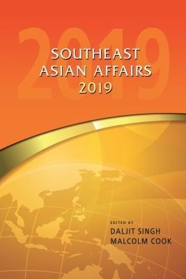 Southeast Asian Affairs 2019(English, Paperback, unknown)