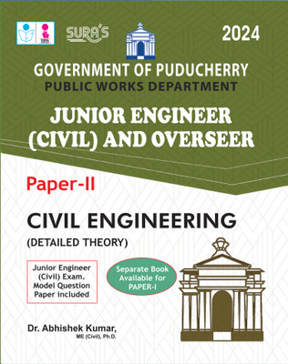 SURA`S Government of Puducherry PWD Junior Engineer (Civil) and Overseer Paper-II Exam Book Guide in English Medium 2024(Paperback, Dr. Abhishek Kumar M.E.(Civil))