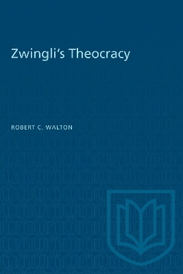 Zwingli's Theocracy(English, Electronic book text, Walton Robert C.)