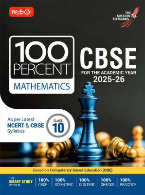 MTG CBSE Class-10 100 Percent Mathematics For 2025-26 Exam | As Per Latest NCERT & CBSE Syllabus | Chapter-Wise Question Bank, Theory, Diagrams Available All in One Book(Paperback, MTG Editorial Board)