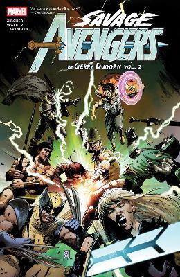 Savage Avengers by Gerry Duggan Vol. 2(English, Paperback, Duggan Gerry)