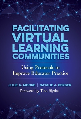 Facilitating Virtual Learning Communities(English, Paperback, Moore Julie A.)