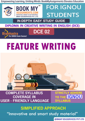 IGNOU DCE 2 Feature Writing Study Guide (In Depth Guide) for Ignou Student(Paperback, BMA Publication)