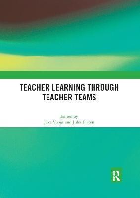 Teacher Learning Through Teacher Teams(English, Paperback, unknown)