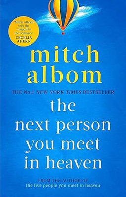 The Next Person You Meet in Heaven(Paperback, Mitch Albom)