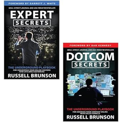 Expert Secrets & Dotcom Secrets  - The Underground Playbook For Creating A Mass Movement Of People Who Will Pay For Your Advice(2 Book Set)(Paperback, Russell Brunson)