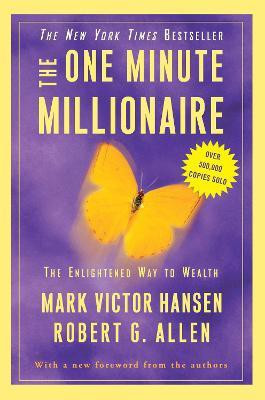 The One Minute Millionaire(English, Paperback, Hansen Mark Victor)