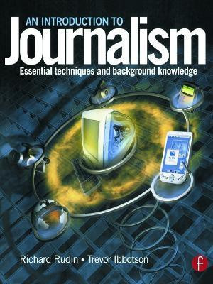 Introduction to Journalism(English, Paperback, Rudin Richard)