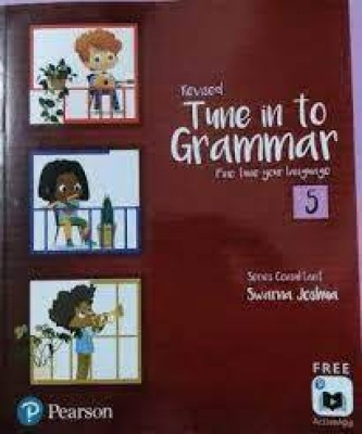 Revised Tune In To Grammar Fine Tune Your Language 5 (Nep 2020 / Ncf 2023)(Paperback, Swarna Joshua)
